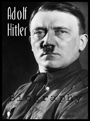 cover image of Adolf Hitler biografy